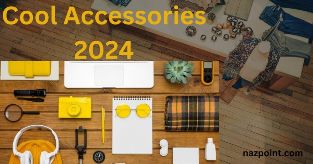 15 cool accessories ideas