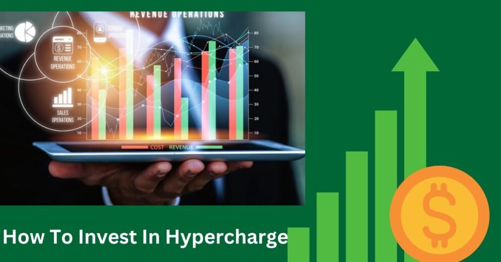 How to invest in Hypercharge