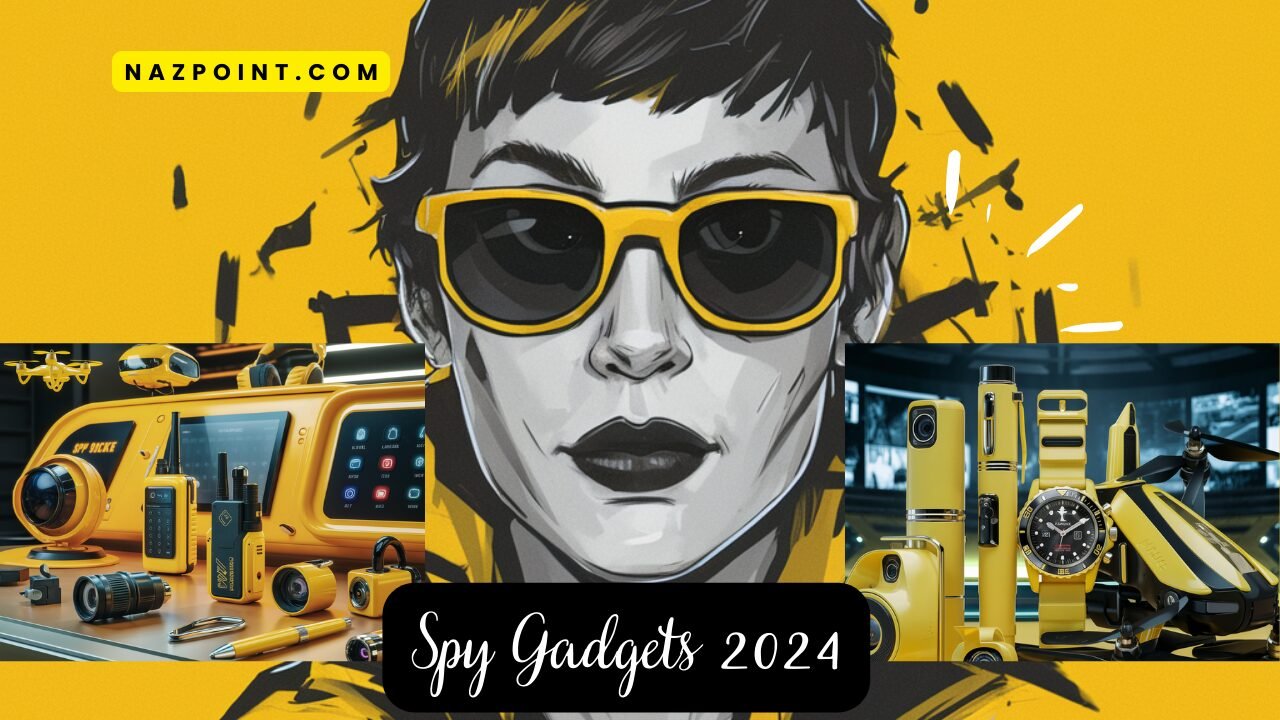 spy gadgets
